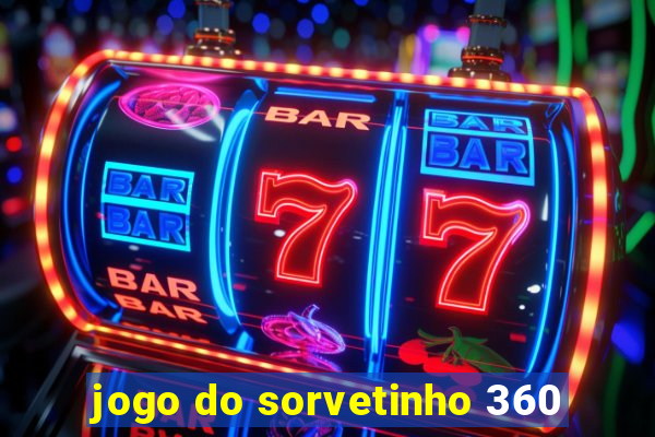 jogo do sorvetinho 360